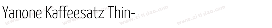 Yanone Kaffeesatz Thin字体转换
